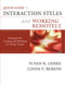 Interaction Styles and Working Remotely